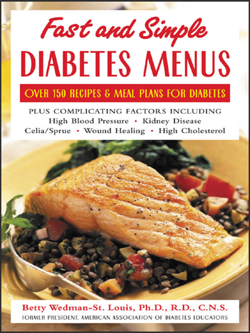 Title details for Fast and Simple Diabetes Menus by Betty Wedman-St. Louis - Wait list